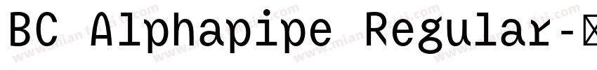 BC Alphapipe Regular字体转换